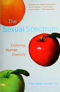  Olive Skene Johnson - The Sexual Spectrum: Exploring Human Diversity.