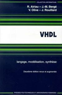 Vhdl. Langage, Modelisation, Synthese, 2eme Edition