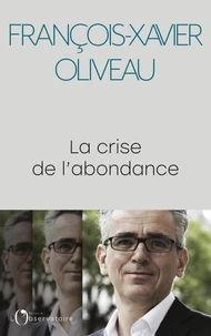 La crise de l'abondance