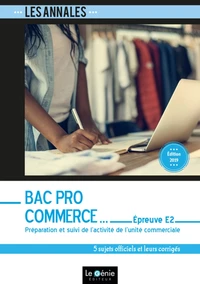 Préparation et suivi de l'activité commerciale épreuve E2 Bac pro Commerce