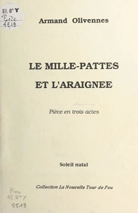 Le mille-pattes et l'araignee