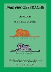Oliver Bender et Sigrun Kanitscheider - Analogie - als Quelle der Erkenntnis.