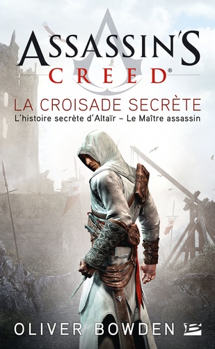 Assassin's Creed Tome 3 La croisade secrète - Occasion