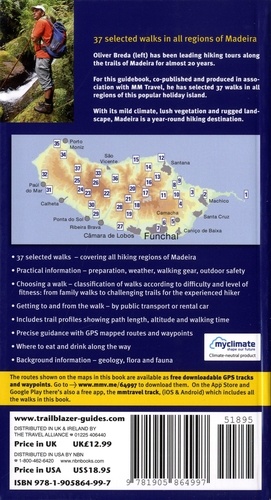 Madeira Walks. 37 selected walks in all regions of the island