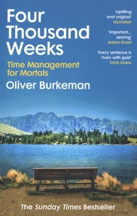Four Thousand Weeks