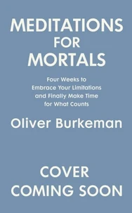 Meditations for Mortals