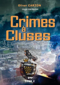 Oliver Carzon - Crimes à Cluzes 2.