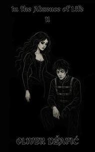 In the Absence of Life 2