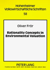 Rationality Concepts in Environmental Valuation