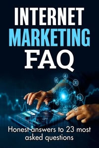  Oliver Gladstone - Internet Marketing FAQ.
