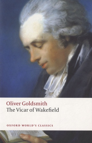 Oliver Goldsmith - The Vicar of Wakefield.