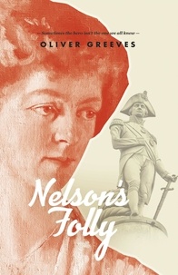  Oliver Greeves - Nelson's Folly - Nelson &amp; His Son, #1.