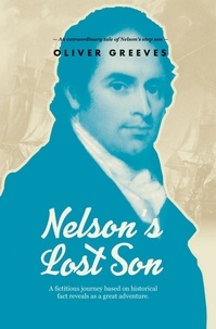  Oliver Greeves - Nelson's Lost Son - Nelson &amp; His Son, #2.