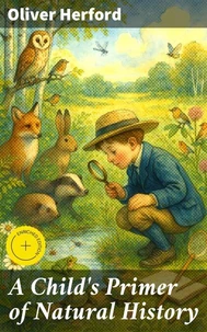 A Child's Primer of Natural History