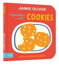 Aujourd'hui c'est... cookies