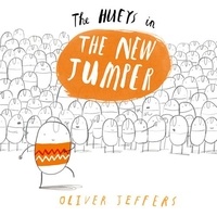 Oliver Jeffers - The New Jumper.