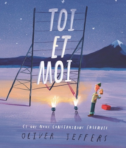 Toi et moi. Ce que nous construirons ensemble