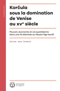 Korcula sous la domination de Venise au XVe siècle