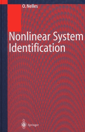 Oliver Nelles - Nonlinear System Identification.