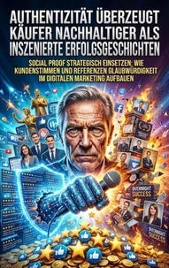 Authentizität Überzeugt Käufer Nachhaltiger Als Inszenierte Erfolgsgeschichten