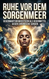 Ruhe vor dem Sorgenmeer