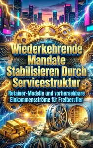 Wiederkehrende Mandate Stabilisieren Durch Servicestruktur