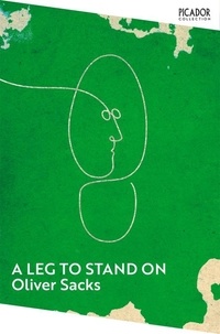 Oliver Sacks - A Leg to Stand On.