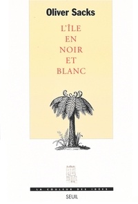 Téléchargez ebook pour kindle gratuitement L'île en noir et blanc par Oliver Sacks 9782021437638  (French Edition)