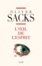 Oliver Sacks - L'Oeil de l'esprit.