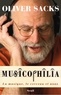Oliver Sacks - Musicophilia - La musique, le cerveau et nous.