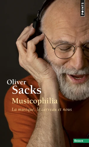 Couverture de Musicophilia : la musique, le cerveau et nous