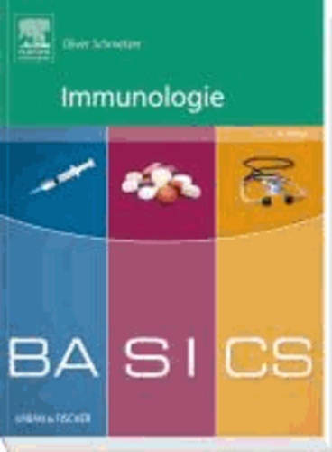Oliver Schmetzer - BASICS Immunologie.