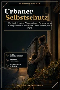 Urbaner Selbstschutz