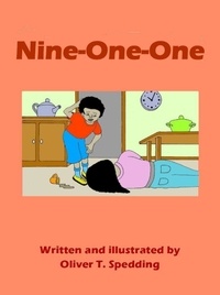  Oliver T. Spedding - Nine-One-One - Children's Picture Books, #15.
