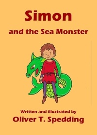  Oliver T. Spedding - Simon and the Sea Monster - Children's Picture Books, #20.