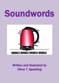  Oliver T. Spedding - Soundwords - Children's Picture Books, #21.