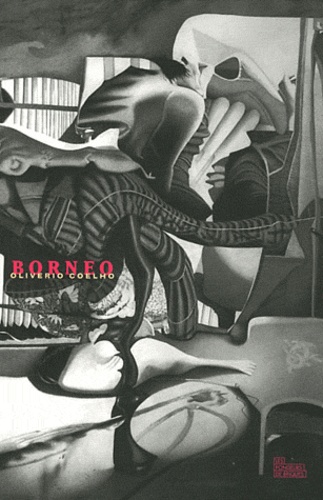 Oliverio Coelho - Borneo.