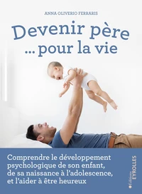 Devenir père... pour la vie
