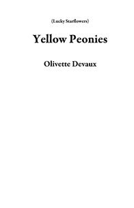  Olivette Devaux - Yellow Peonies - Lucky Starflowers.