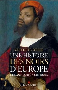 Une histoire des Noirs d'Europe