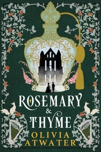 Rosemary &amp; Thyme
