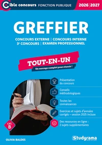Greffier – Tout-en-un (Catégories A et B – Concours 2026-2027)