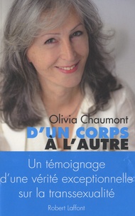 Olivia Chaumont - D'un corps à l'autre.