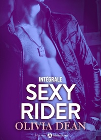 Olivia Dean - Sexy Rider – L'intégrale.