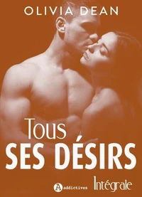 Tous ses désirs