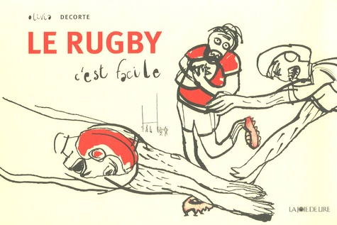Olivia Decorte - Le rugby c'est facile.
