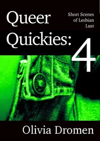 Queer Quickies, Volume 4
