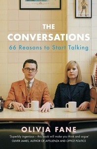 Olivia Fane - The Conversations - 66 Reasons to Start Talking.
