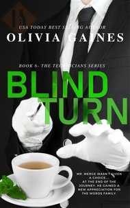  Olivia Gaines - Blind Turn - The Technicians, #6.