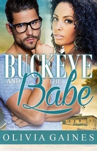  Olivia Gaines - Buckeye and the Babe - Modern Mail Order Brides, #6.